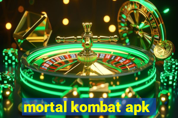 mortal kombat apk